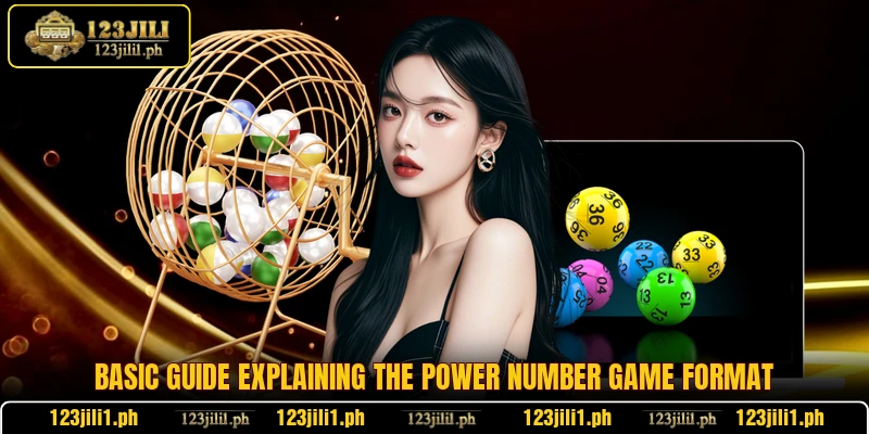 Basic guide explaining the Power Number Game format