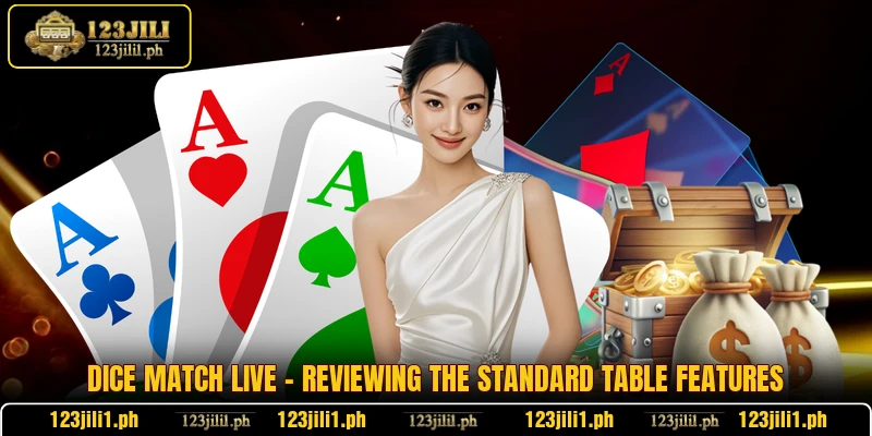 Dice Match Live - Reviewing The Standard Table Features