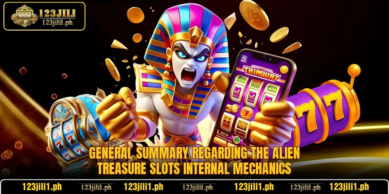 General summary regarding the Alien Treasure Slots internal mechanics