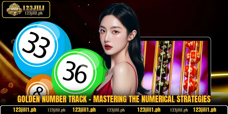 Golden Number Track - Mastering The Numerical Strategies