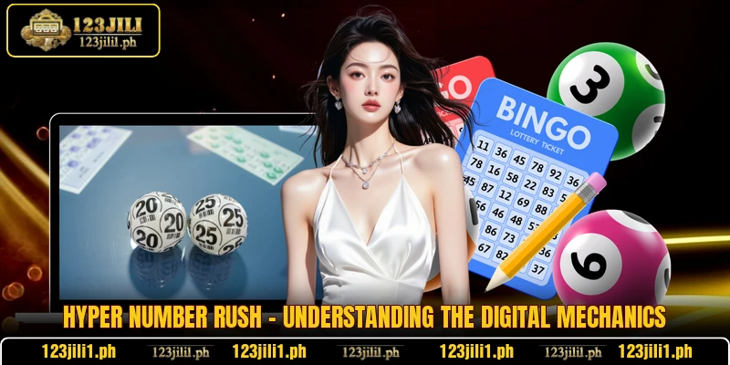 Hyper Number Rush - Understanding The Digital Mechanics