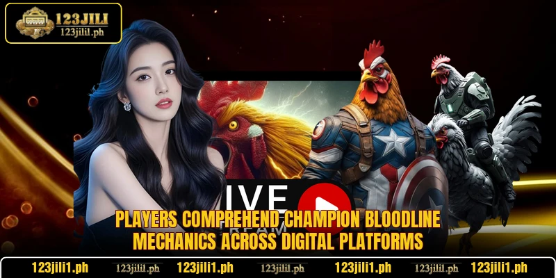 Players comprehend Champion Bloodline mechanics across digital platforms