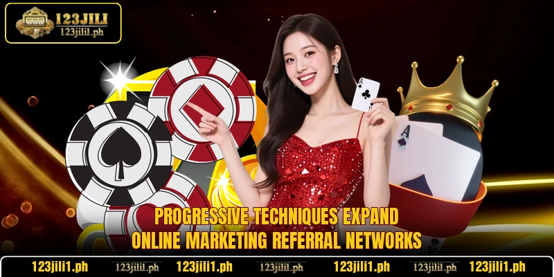 Progressive techniques expand online marketing referral networks