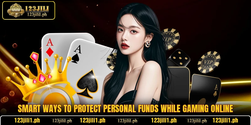Smart ways to protect personal funds while gaming online