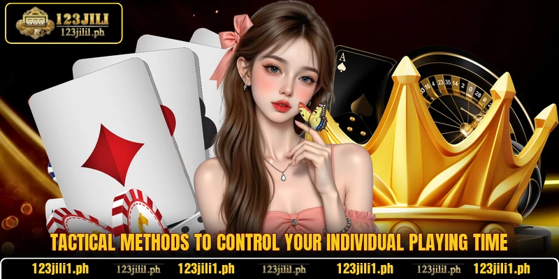 Tactical methods to control your individual playing time